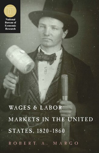 Wages and Labor Markets in the United States, 1820-1860