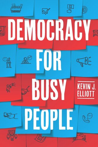 Democracy for Busy People