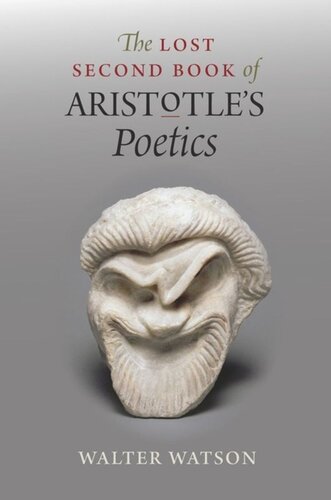 The Lost Second Book of Aristotle's 