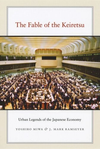 The Fable of the Keiretsu: Urban Legends of the Japanese Economy