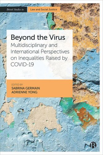Beyond the Virus: Multidisciplinary and International Perspectives on Inequalities Raised by COVID-19