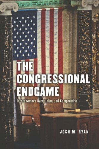 The Congressional Endgame: Interchamber Bargaining and Compromise