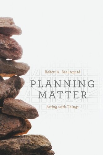 Planning Matter: Acting with Things