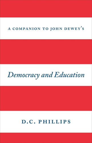 A Companion to John Dewey's 