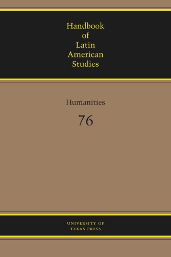 Handbook of Latin American Studies, Vol. 76: Humanities