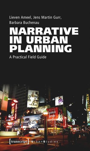 Narrative in Urban Planning: A Practical Field Guide