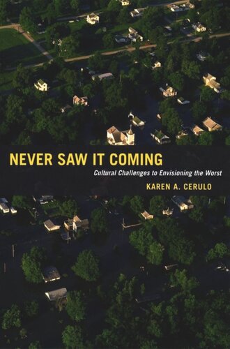 Never Saw It Coming: Cultural Challenges to Envisioning the Worst