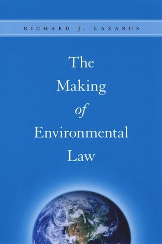 The Making of Environmental Law