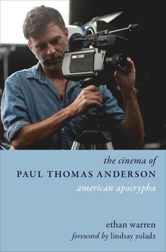 The Cinema of Paul Thomas Anderson: American Apocrypha