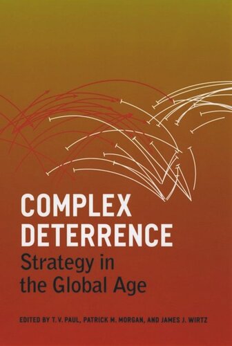 Complex Deterrence: Strategy in the Global Age