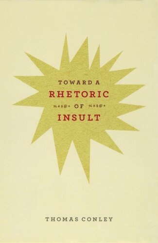 Toward a Rhetoric of Insult