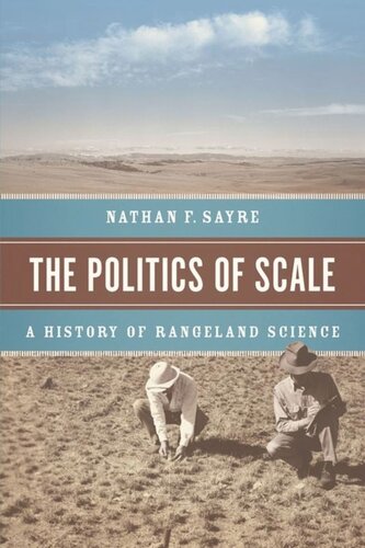 The Politics of Scale: A History of Rangeland Science