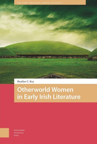 Otherworld Women in Early Irish Literature