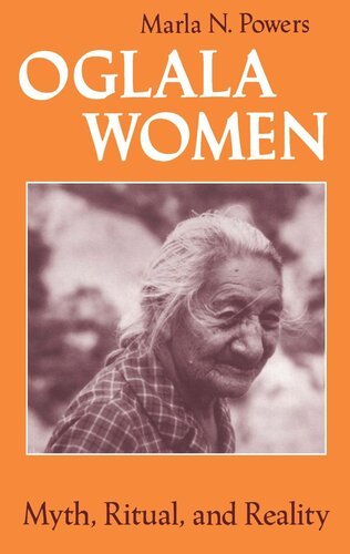 Oglala Women: Myth, Ritual, and Reality