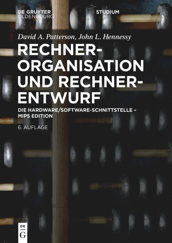 Rechnerorganisation und Rechnerentwurf: Die Hardware/Software-Schnittstelle - MIPS Edition