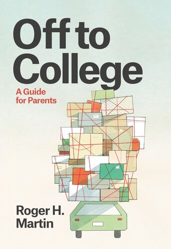 Off to College: A Guide for Parents