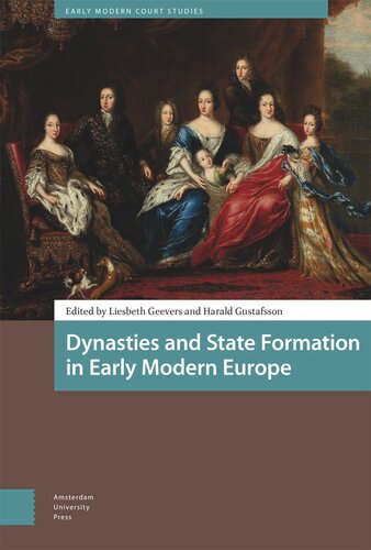 Dynasties and State Formation in Early Modern Europe