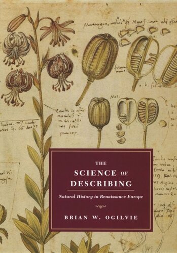 The Science of Describing: Natural History in Renaissance Europe