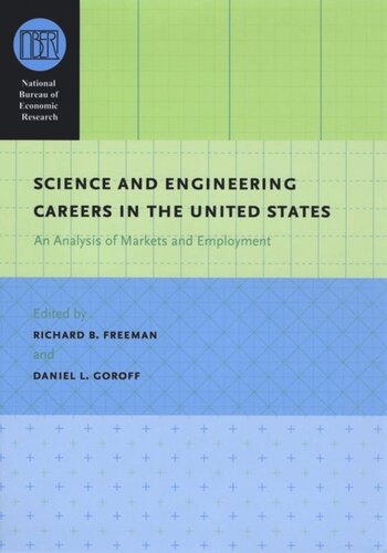 Science and Engineering Careers in the United States: An Analysis of Markets and Employment