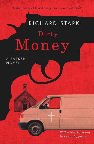 Dirty Money: A Parker Novel
