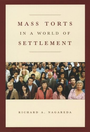 Mass Torts in a World of Settlement