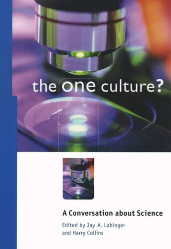 The One Culture?: A Conversation about Science