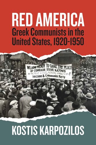 Red America: Greek Communists in the United States, 1920-1950