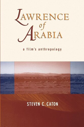 Lawrence of Arabia: A Film's Anthropology