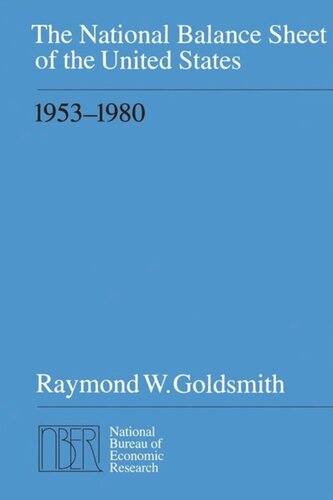 The National Balance Sheet of the United States, 1953-1980