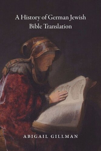 A History of German Jewish Bible Translation