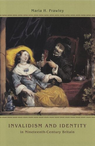 Invalidism and Identity in Nineteenth-Century Britain