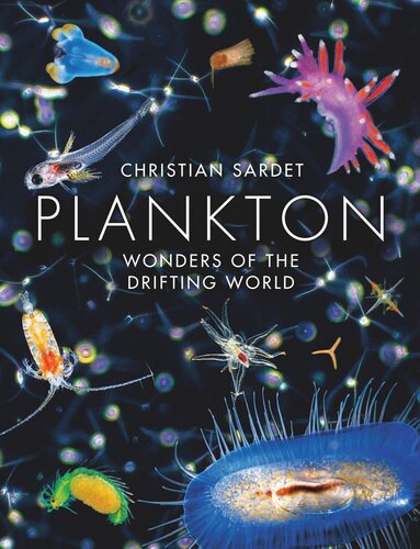 Plankton: Wonders of the Drifting World