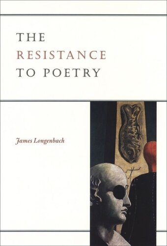 The Resistance to Poetry
