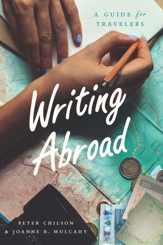 Writing Abroad: A Guide for Travelers