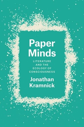 Paper Minds: Literature and the Ecology of Consciousness