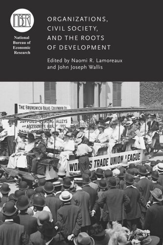 Organizations, Civil Society, and the Roots of Development