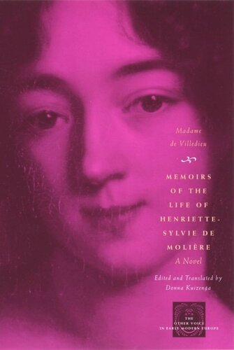 Memoirs of the Life of Henriette-Sylvie de Moliere: A Novel