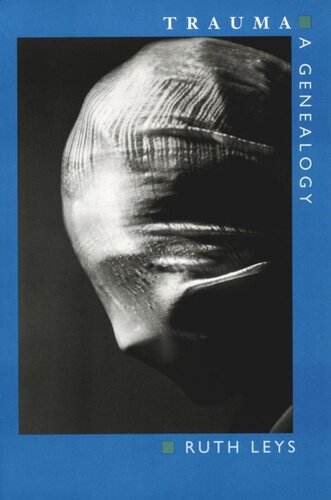 Trauma: A Genealogy
