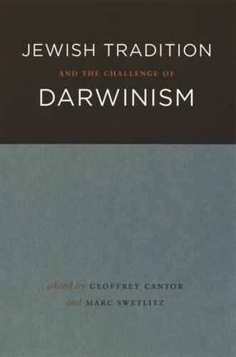 Jewish Tradition and the Challenge of Darwinism