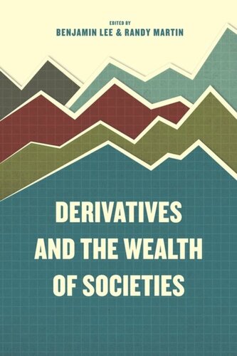 Derivatives and the Wealth of Societies