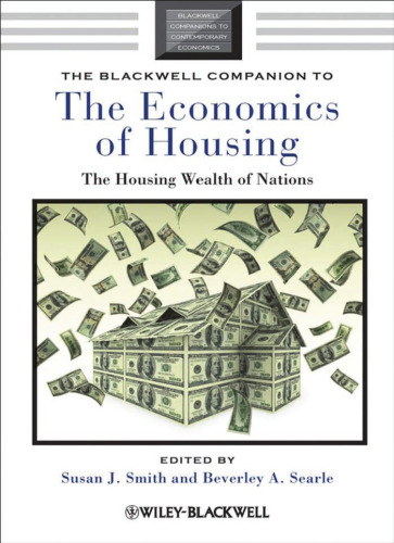 The Blackwell Companion to the Economics of Housing: The Housing Wealth of Nations