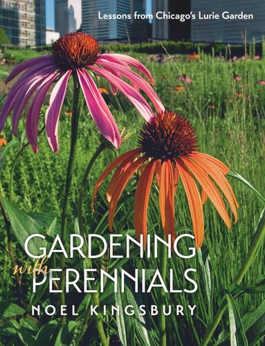 Gardening with Perennials: Lessons from Chicago's Lurie Garden