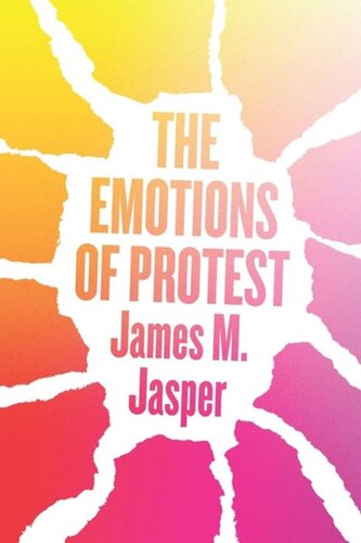 The Emotions of Protest