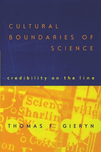 Cultural Boundaries of Science: Credibility on the Line