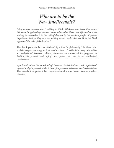 For the New Intellectual: The Philosophy of Ayn Rand