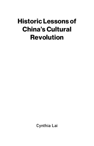 Historic Lessons of China's Cultural Revolution
