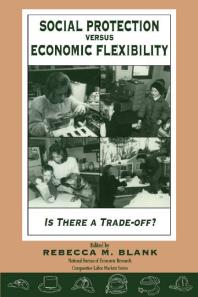Social Protection vs. Economic Flexibility : Is There a Tradeoff?