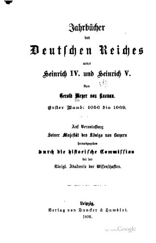 Jahrbücher des Deutschen Reiches unter Heinrich IV. und Heinrich V. / 1056 - 1069