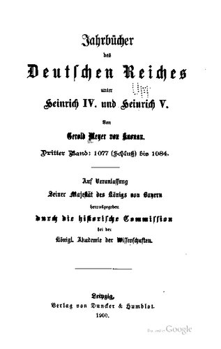 Jahrbücher des Deutschen Reiches unter Heinrich IV. und Heinrich V. / 1077 (Schluss) - 1084