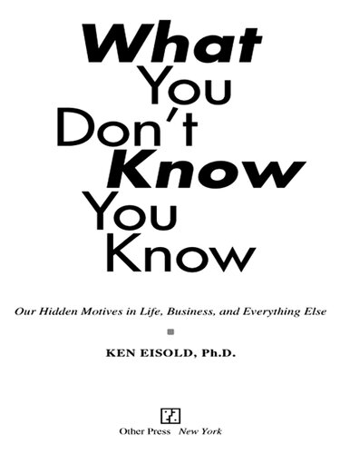 What You Don't Know You Know